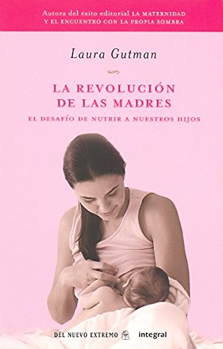 La Revolucion de las Madres