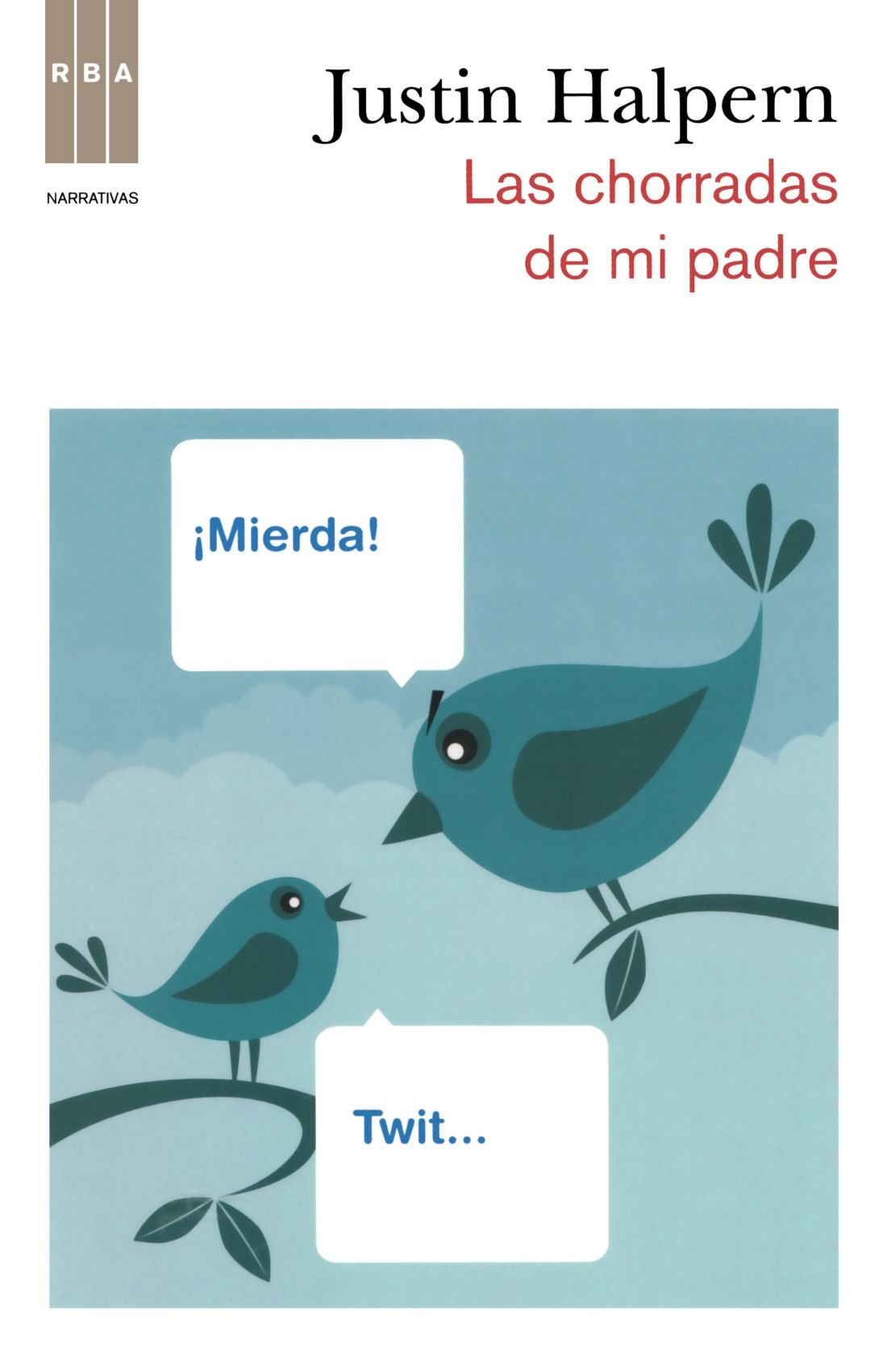 Las chorradas de mi padre