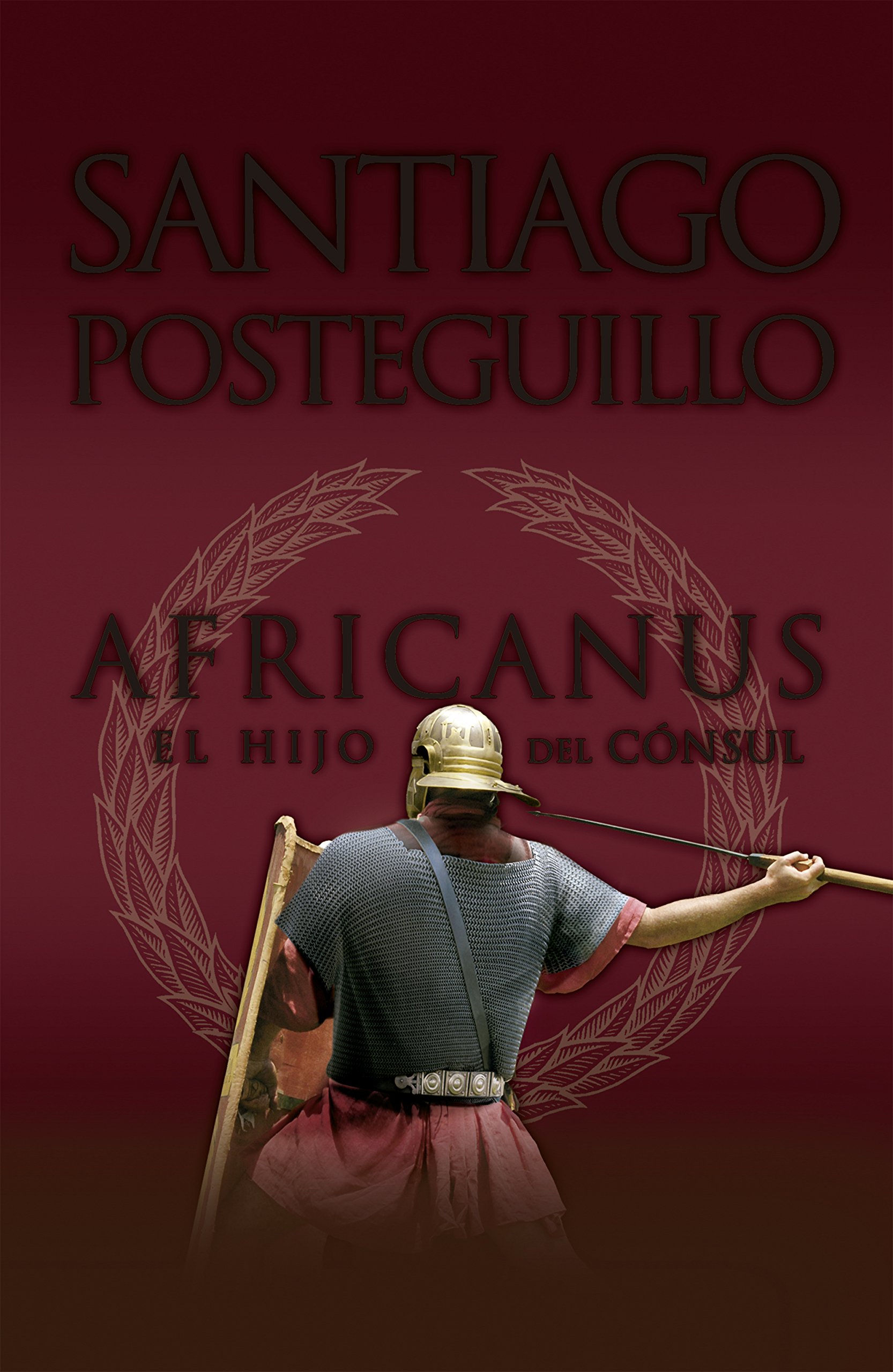 Hijo Del Consul, el - Trilogia Africanus 1