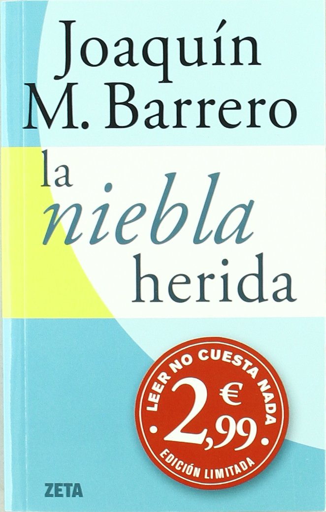 La Niebla Herida