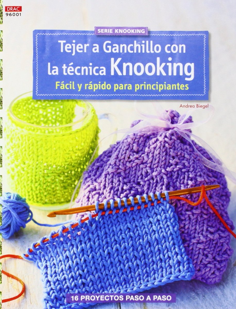 Tejer ganchillo con la técnica Knooking