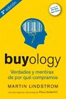 Buyology. Verdades y Mentiras de por Qué Compramos - 6ª Edición