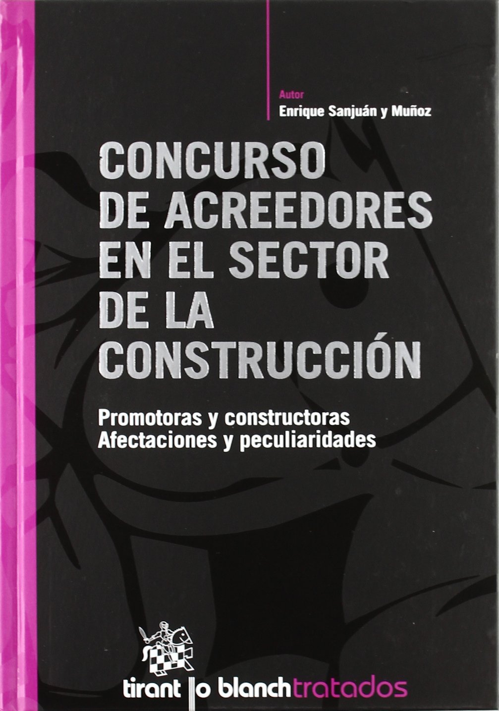 Concurso de Acreedores en el sector de la construcción