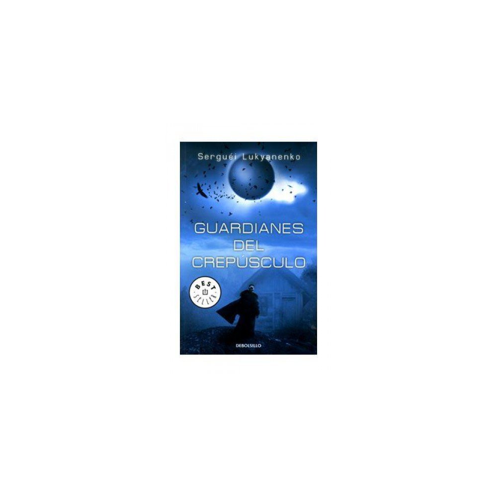 Guardianes del crepúsculo