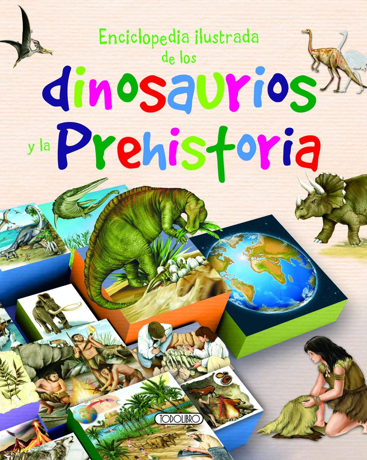 Enciclopedia Ilustrada de los Dinosaurios y la Prehistoria