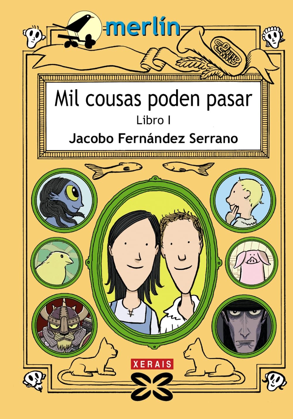 Mil cousas poden pasar. Libro I