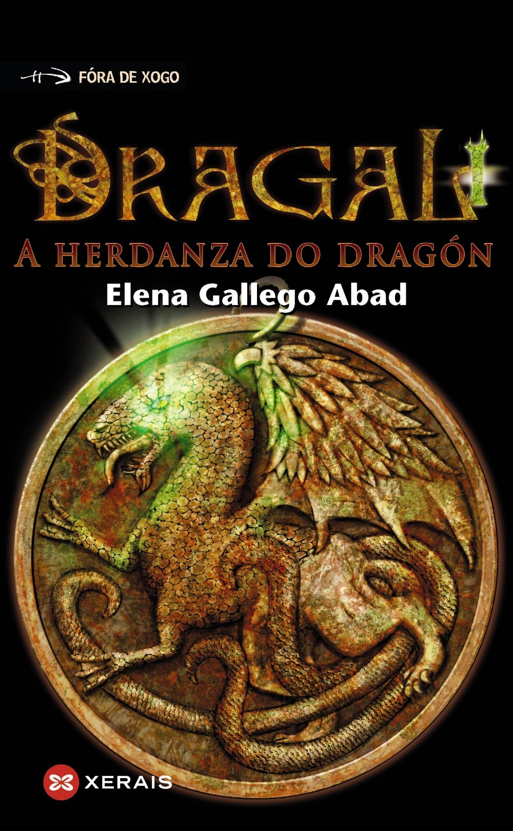 Dragal I: a Herdanza Do Dragón