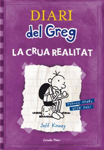 Diari Del Greg 5. la Crua Realitat: Fer-se Gran, Quin Pal!