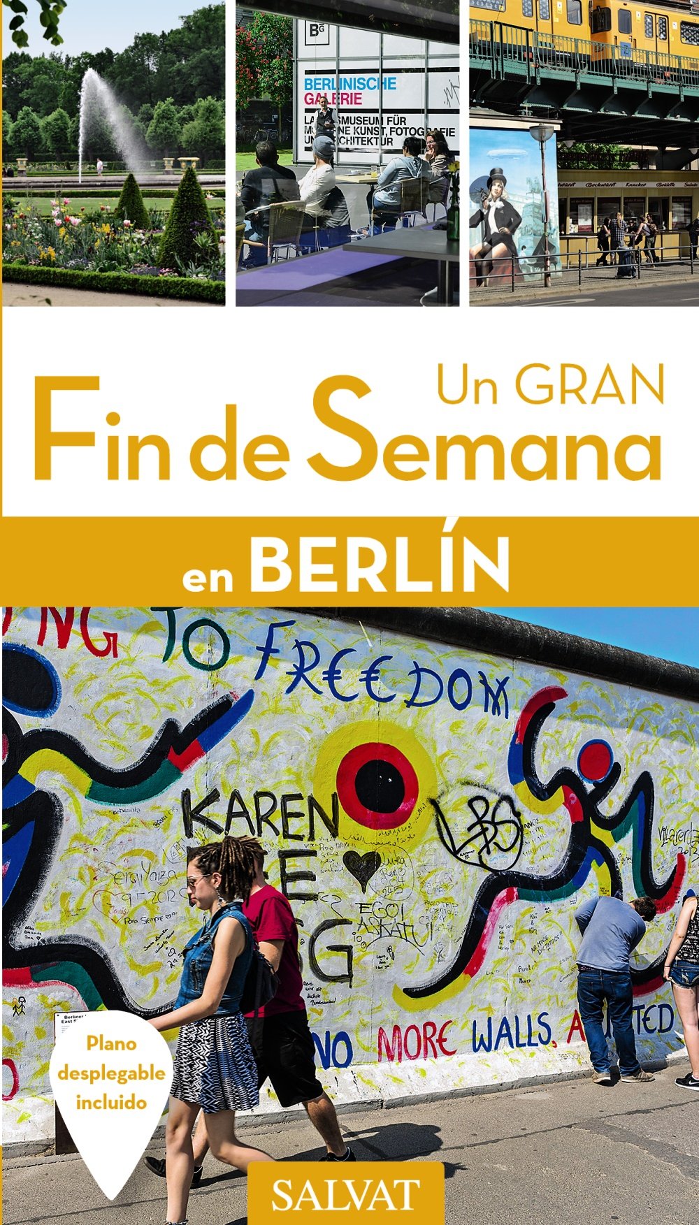 Berlín (Un Gran Fin De Semana En)