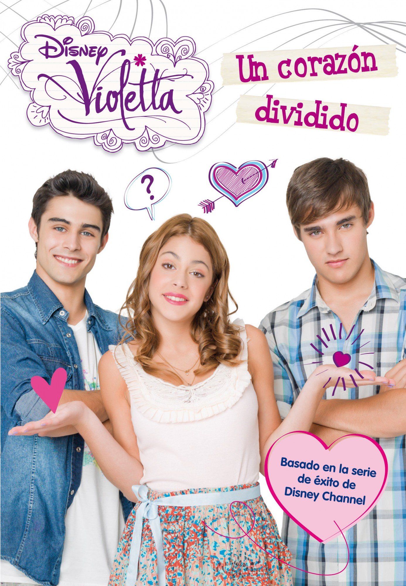 Violetta. Un Corazón Dividido: Narrativa 2