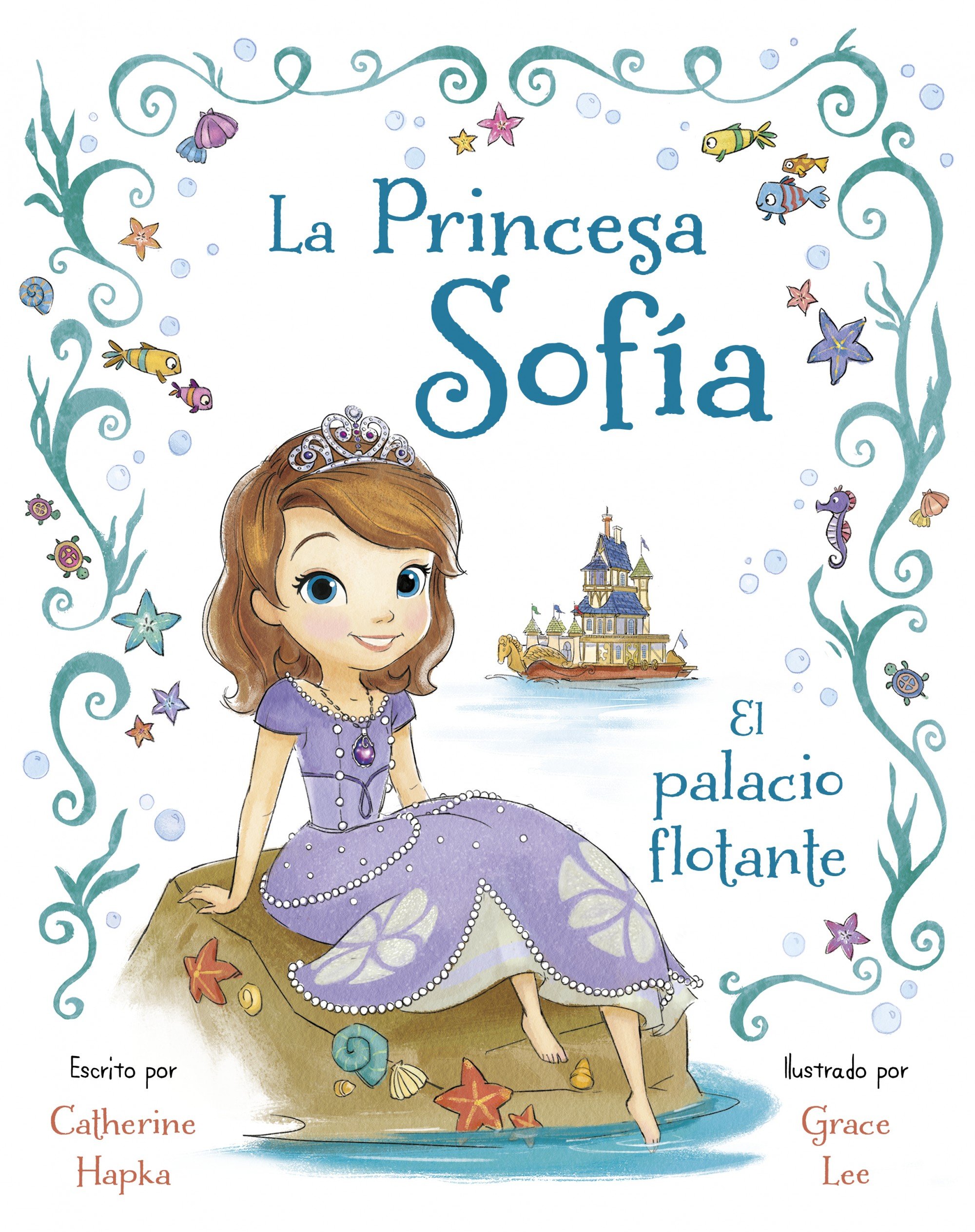 La Princesa Sofía . el Palacio Flotante . 1ª Edición