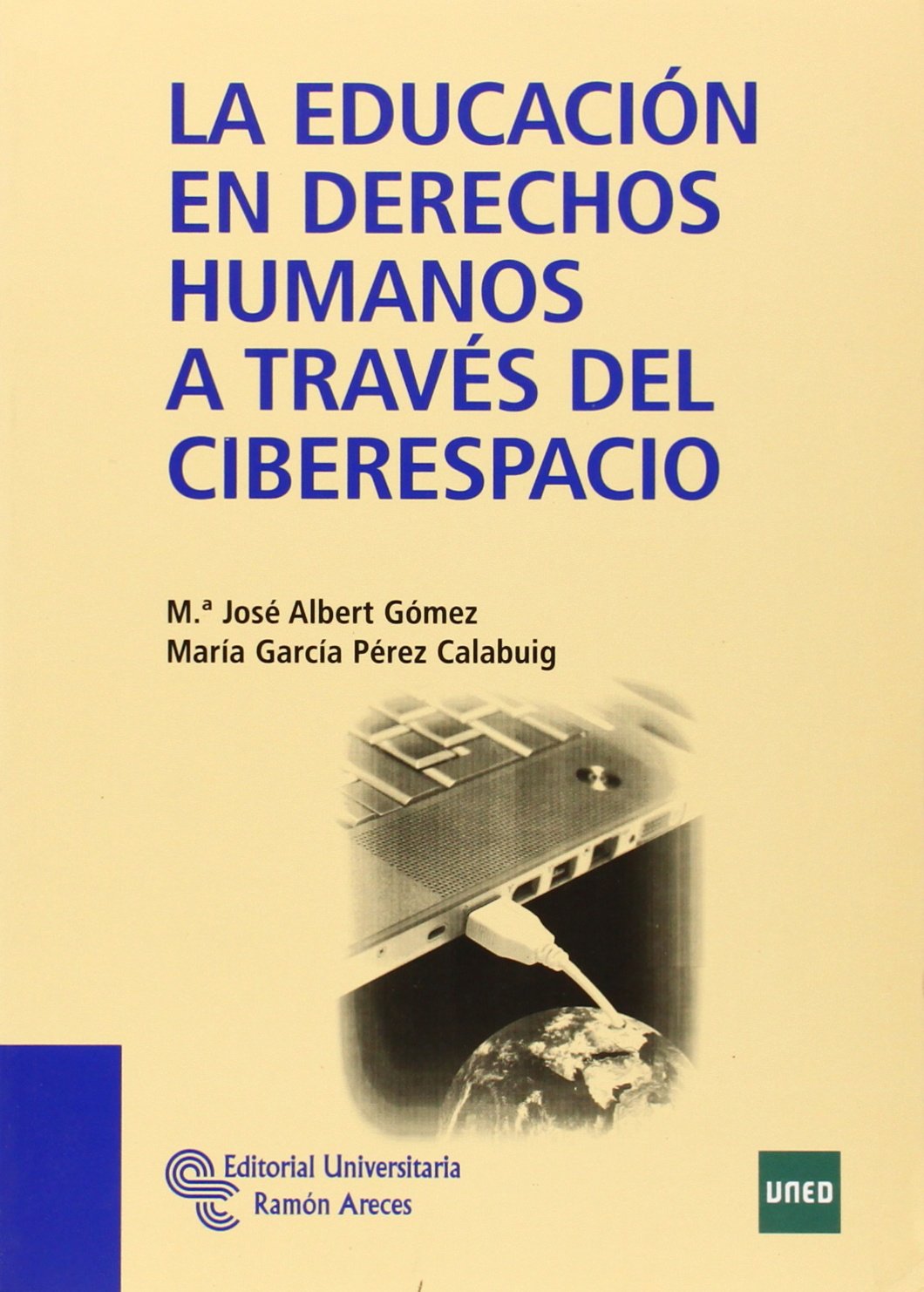 La Educación en Derechos Humanos a Través Del Ciberespacio