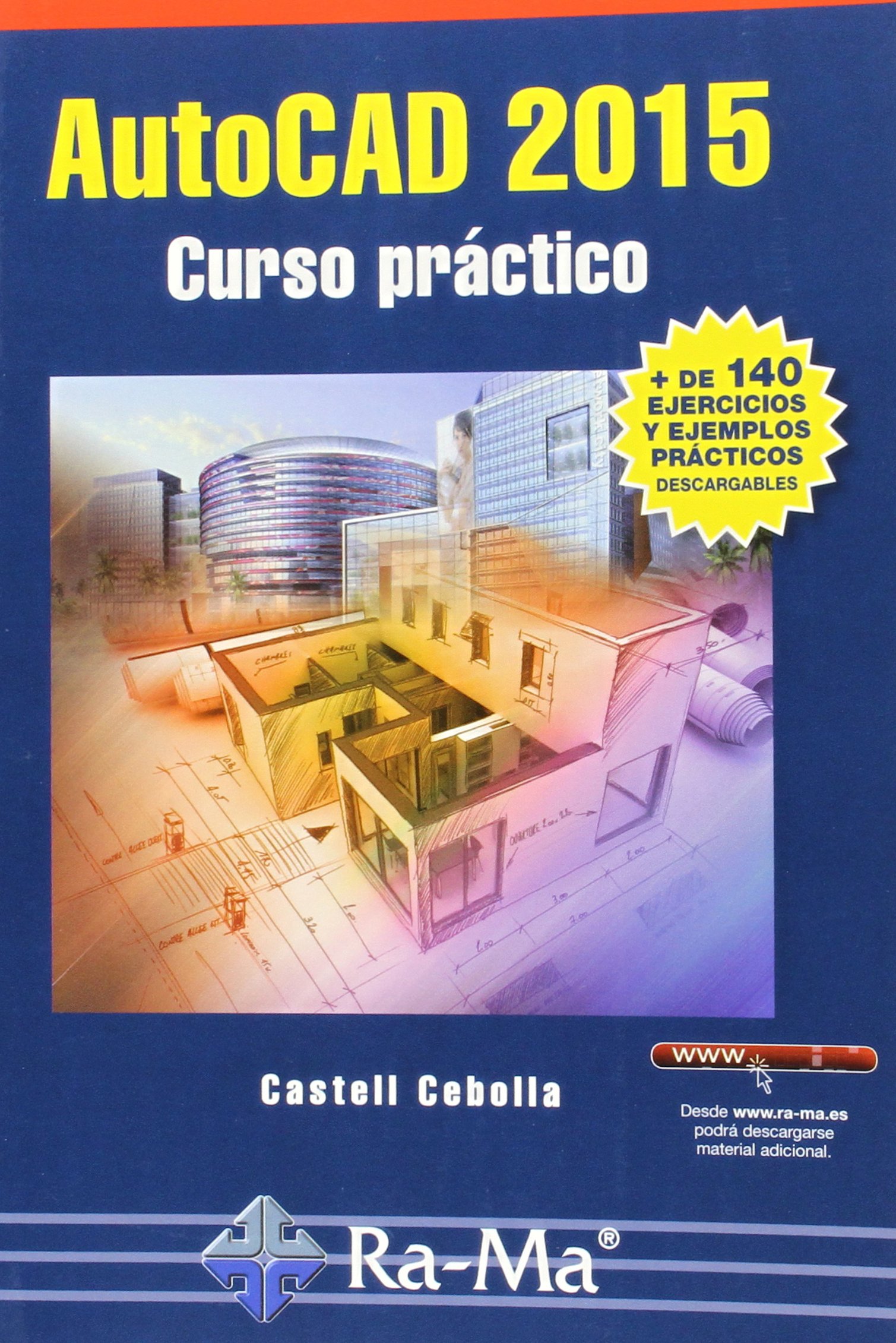 Autocad 2015: Curso práctico