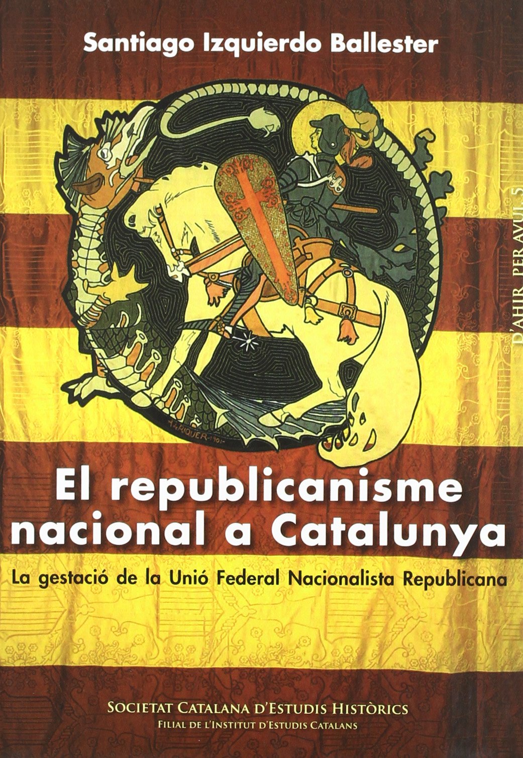 El Republicanisme nacional a Catalunya