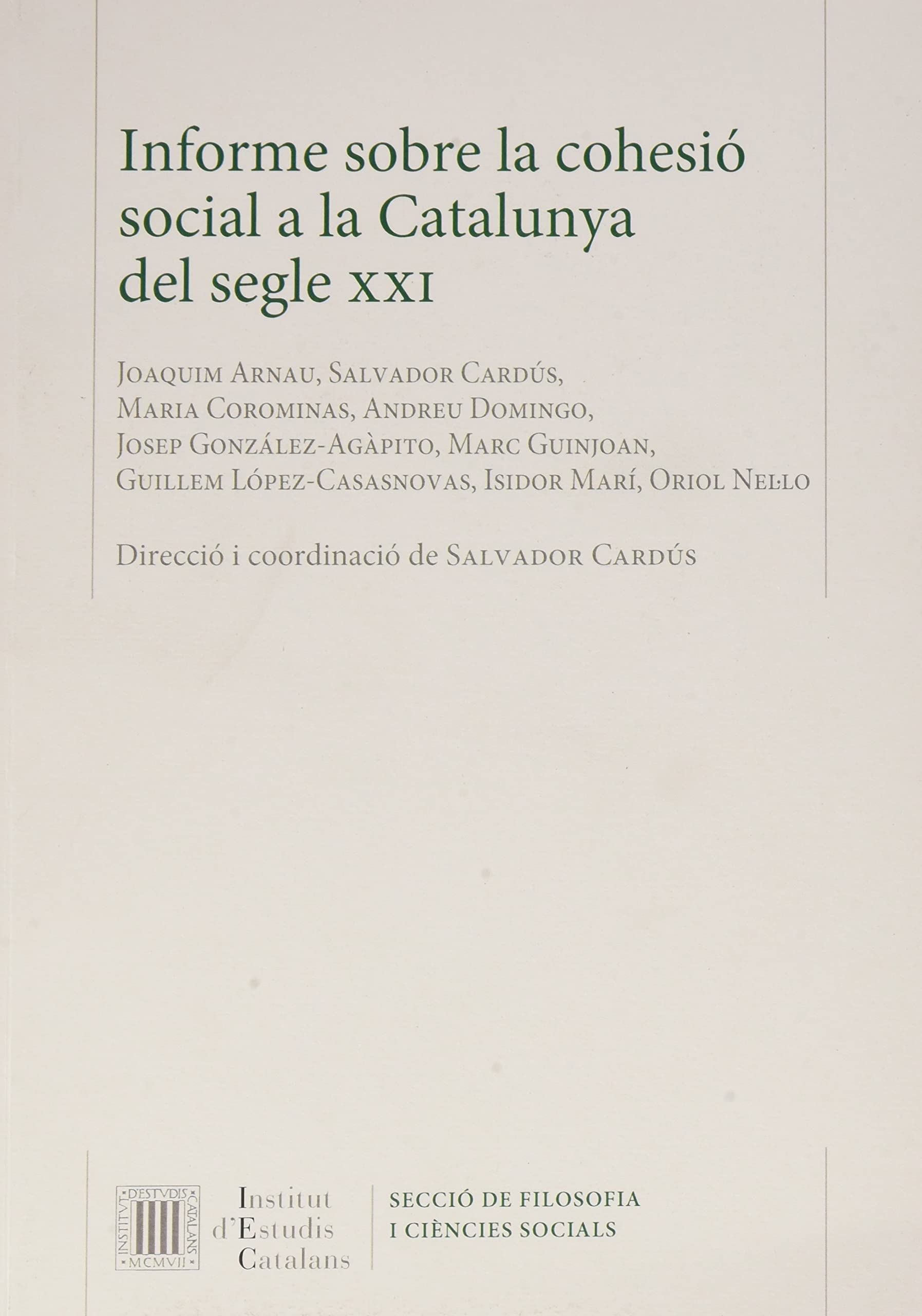 Informe sobre la cohesió social a la Catalunya del segle XXI