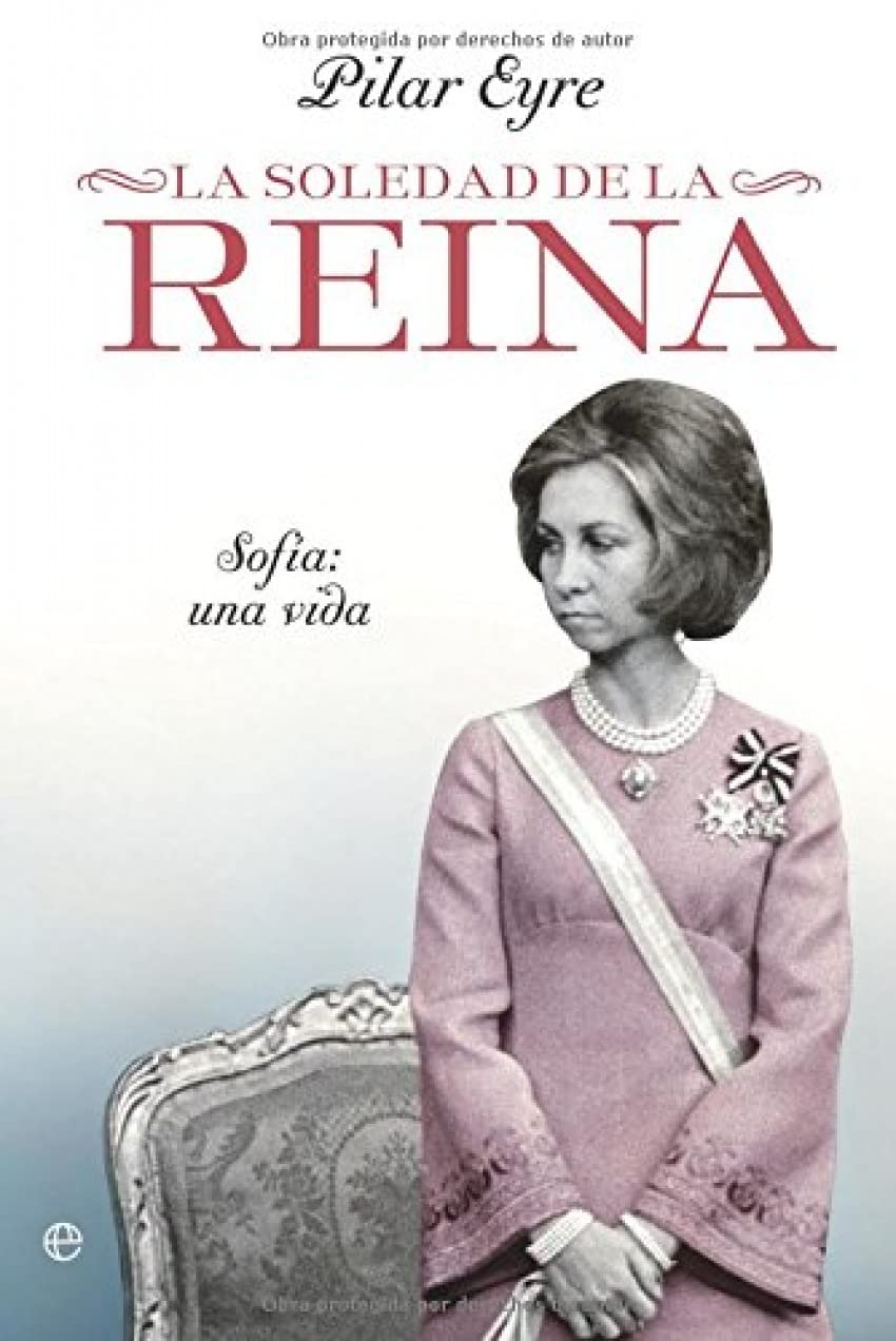 Soledad de la Reina, la - Sofia: Una Vida