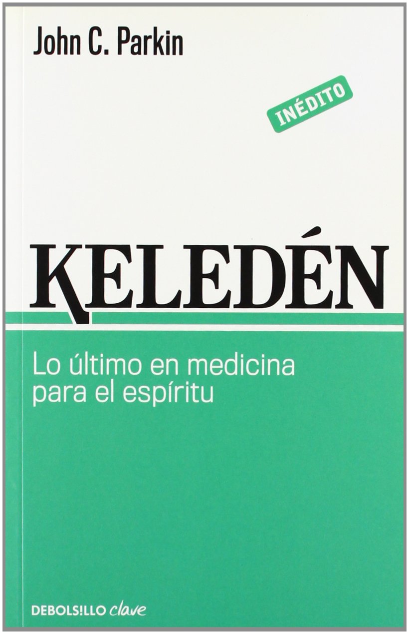 Keledén: Lo Último en Medicina para el Espíritu