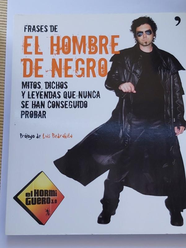 Frases de El Hombre de Negro