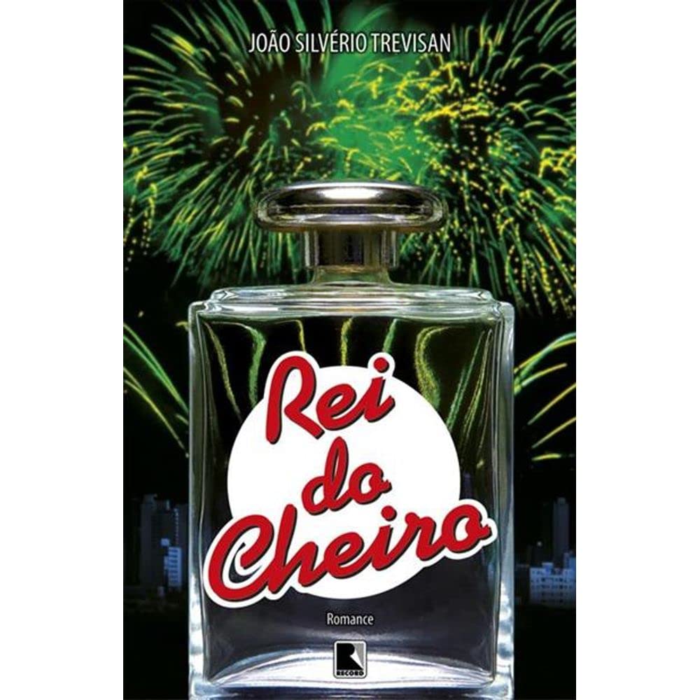 O Rei do Cheiro