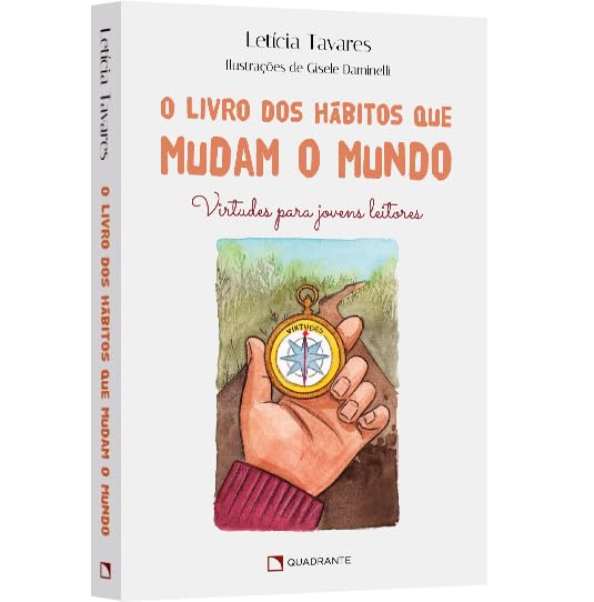 O Livro dos Hábitos que Mudam o Mundo