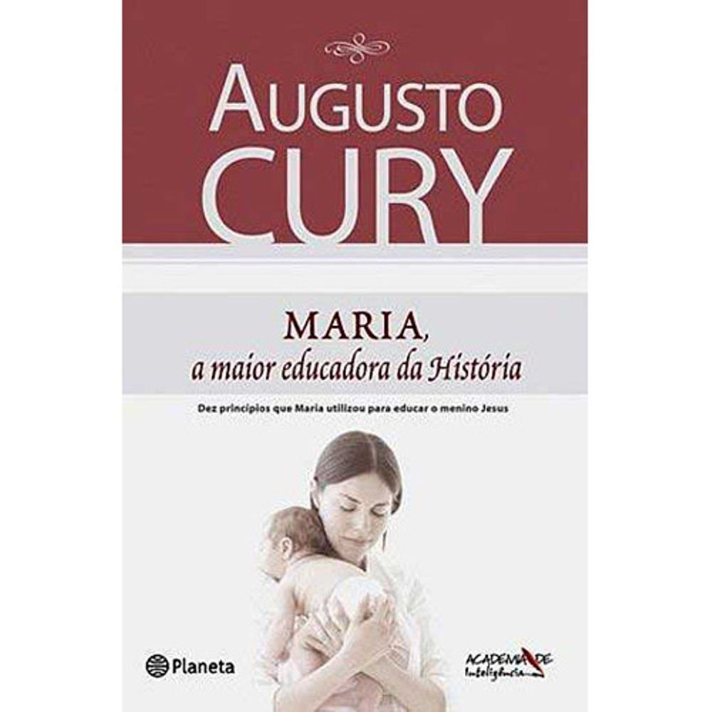 Maria, a Maior Educadora da História