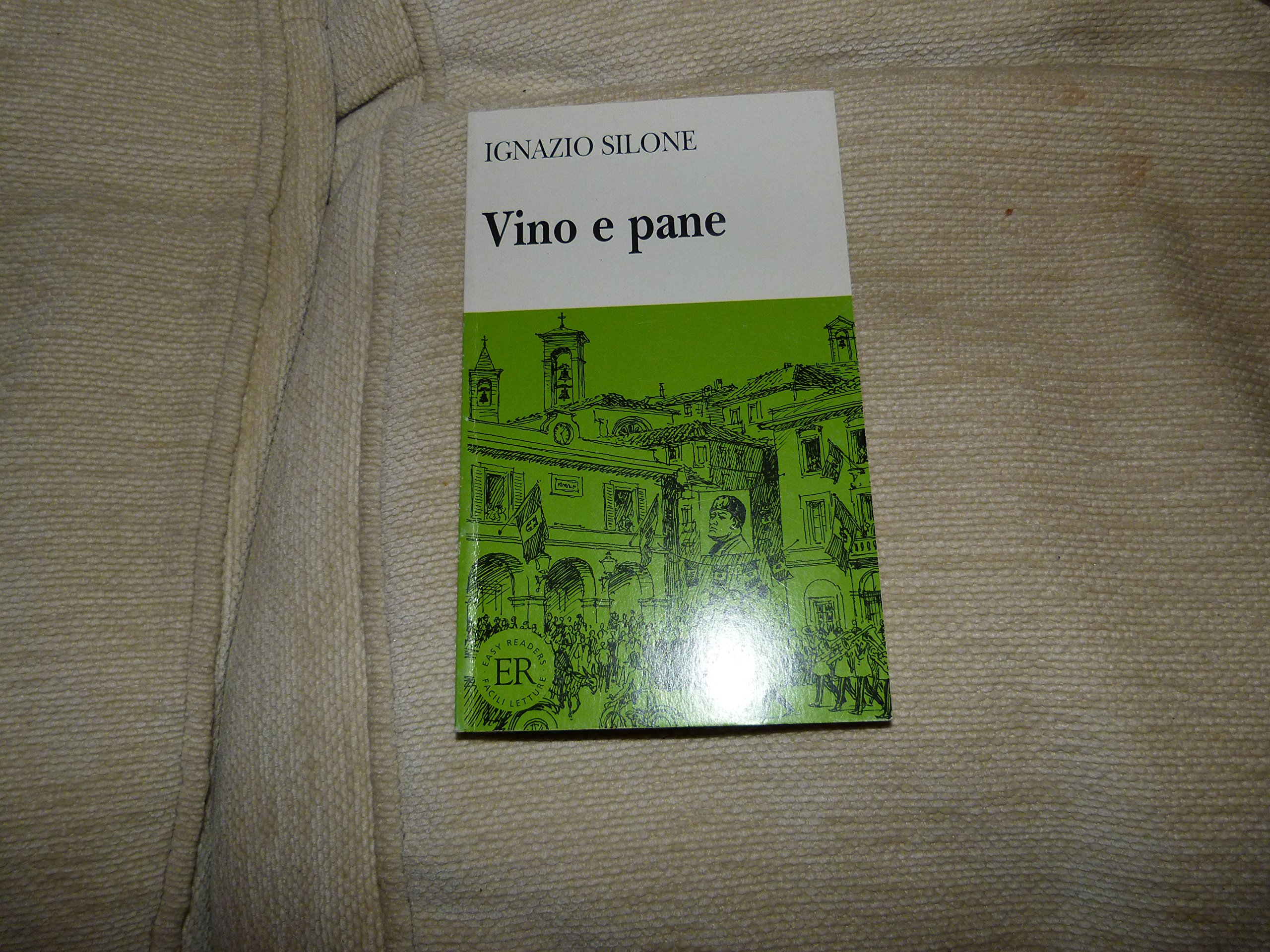 Easy Readers - Italian: Vino E Pane