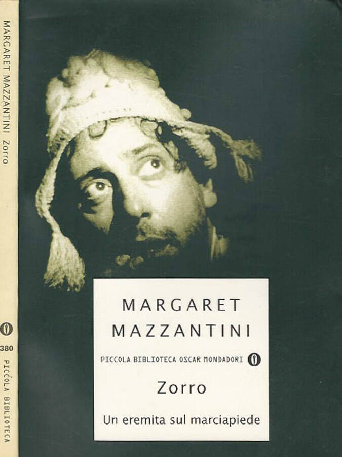 Zorro. Un eremita sul marciapiede