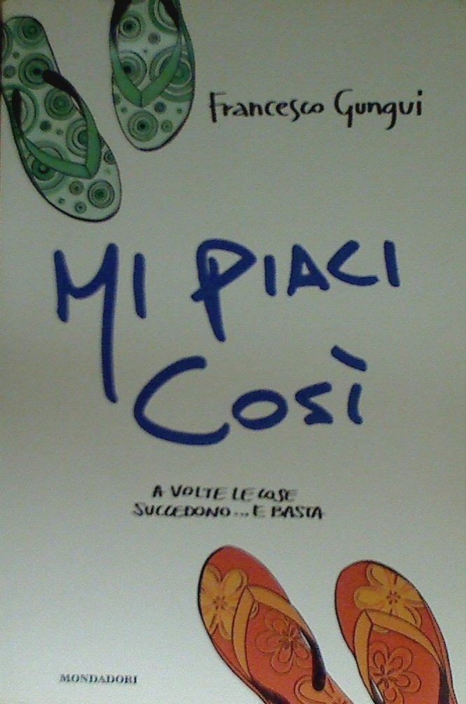 Mi piaci così