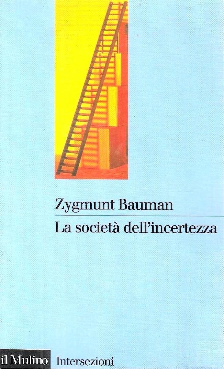 La Società Dell''incertezza'