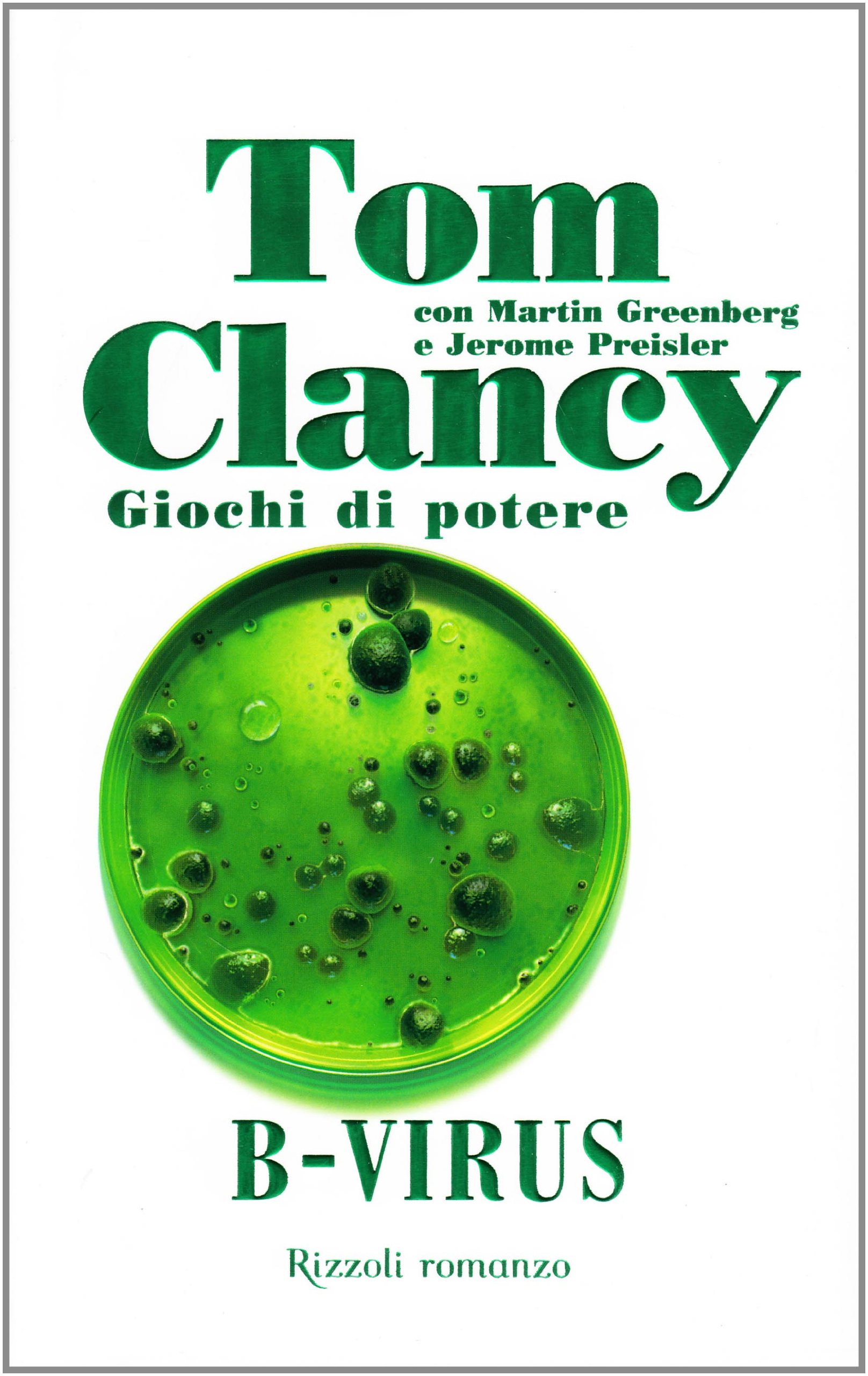 B-virus. Giochi di potere