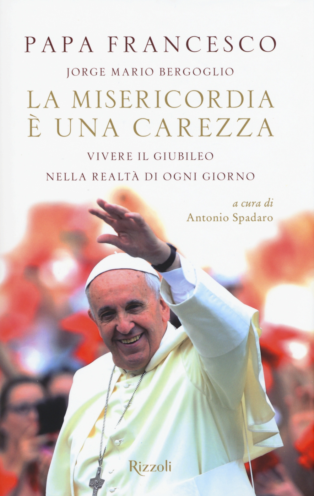 La misericordia è una carezza