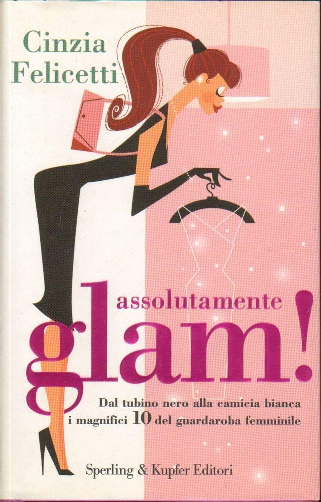 Assolutamente glam!