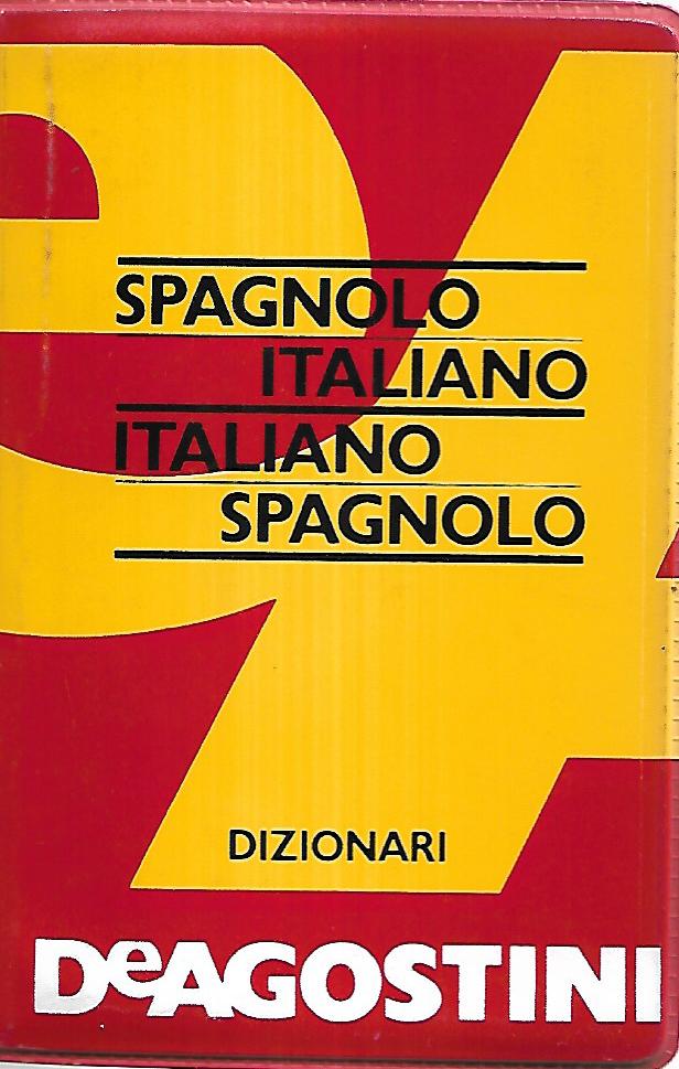 Dizionario Spagnolo Italiano - Italiano Spagnolo