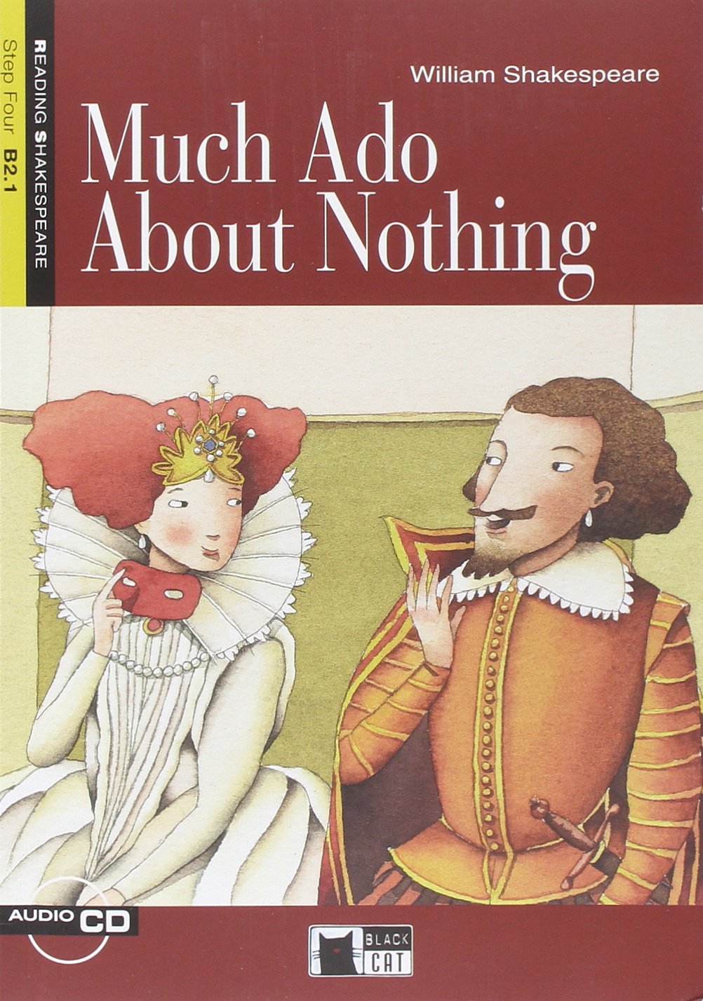 Much Ado about Nothing +cd Step Four B2.1: Much Ado about Nothing + Audio Cd