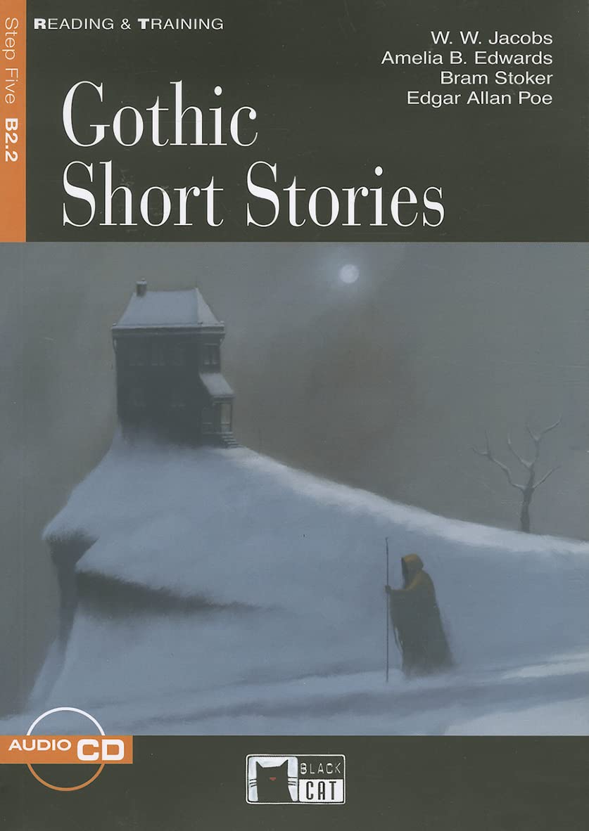 Gothic Short Stories. con Cd Audio: Gothic Short Stories + Audio Cd