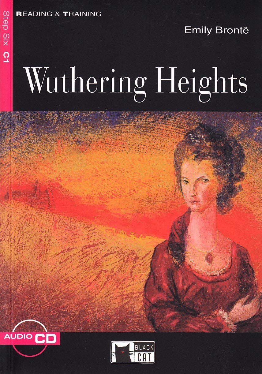 Wuthering Heights. Book + Cd