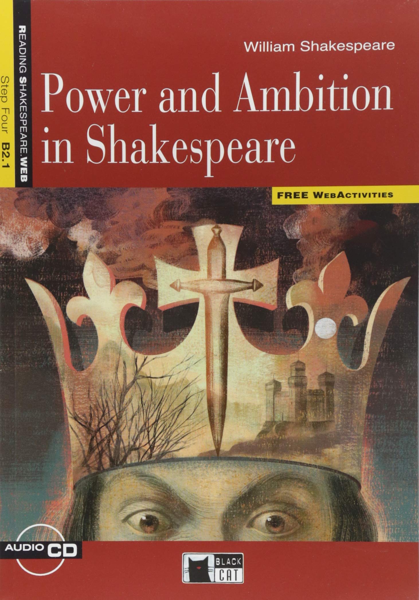 Power And Ambition in Shakespeare.book + Cd: Power And Ambition in Shakespeare + Audio Cd - 9788853012104