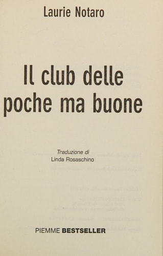 Il club delle poche ma buone