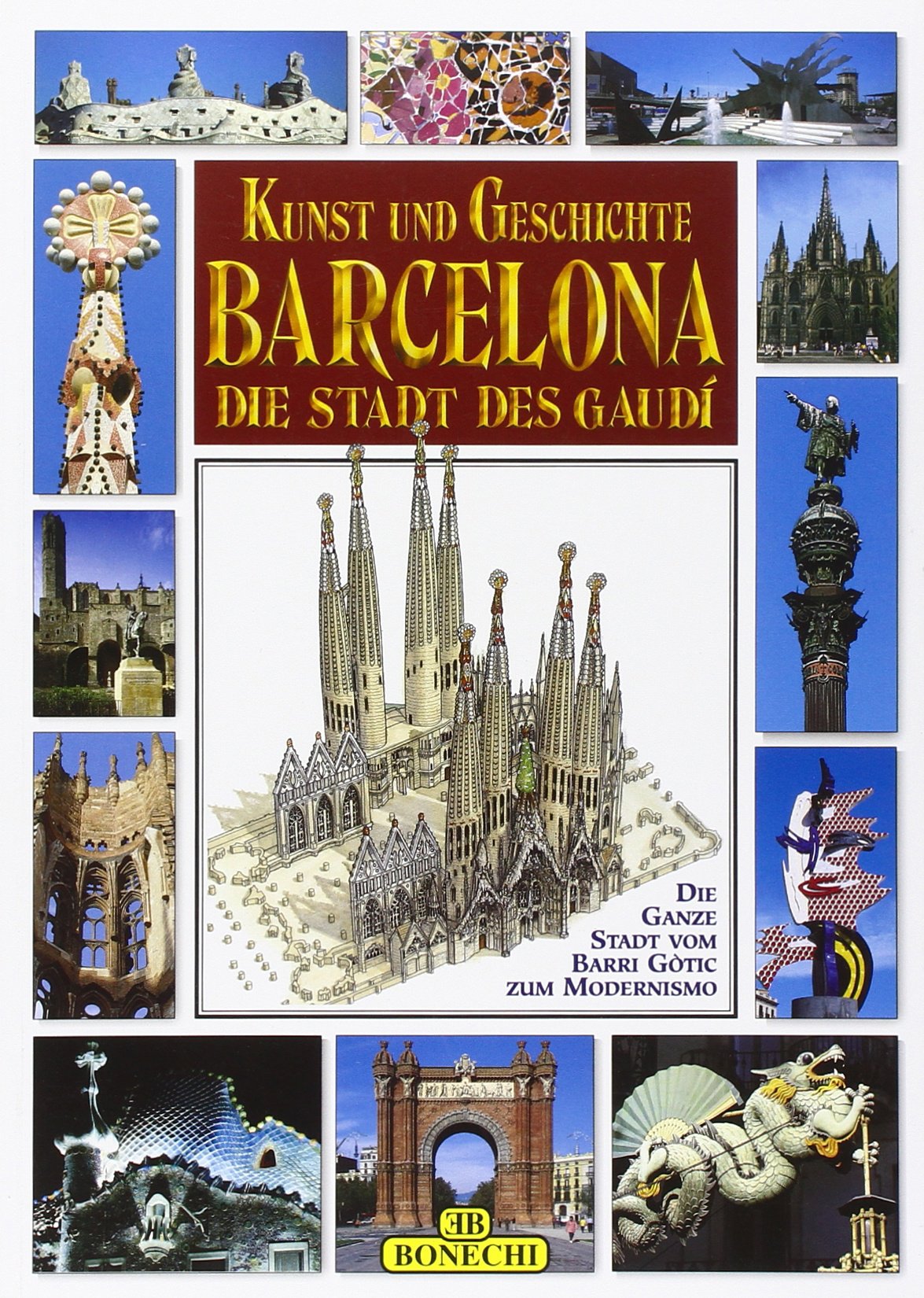Kunst und Geschichte von Barcelona