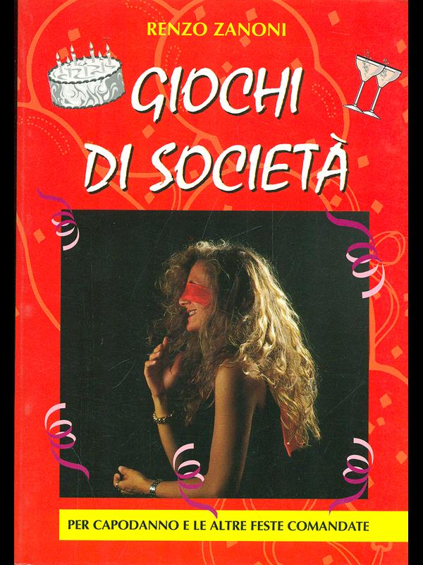 Giochi di società per capodanno e le altre feste comandate