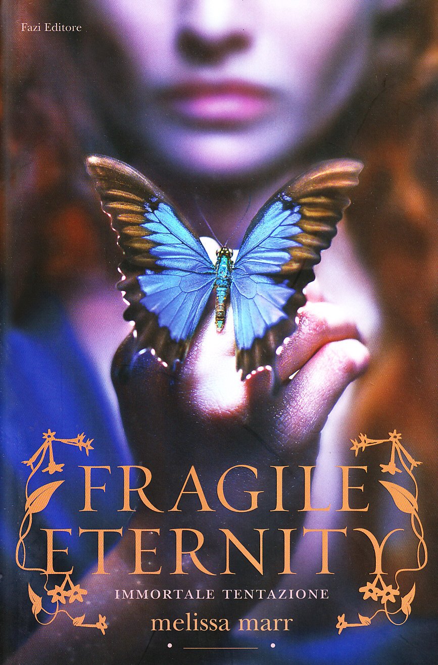 Fragile Eternity