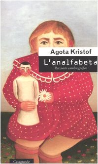 L'analfabeta. Racconto Autobiografico