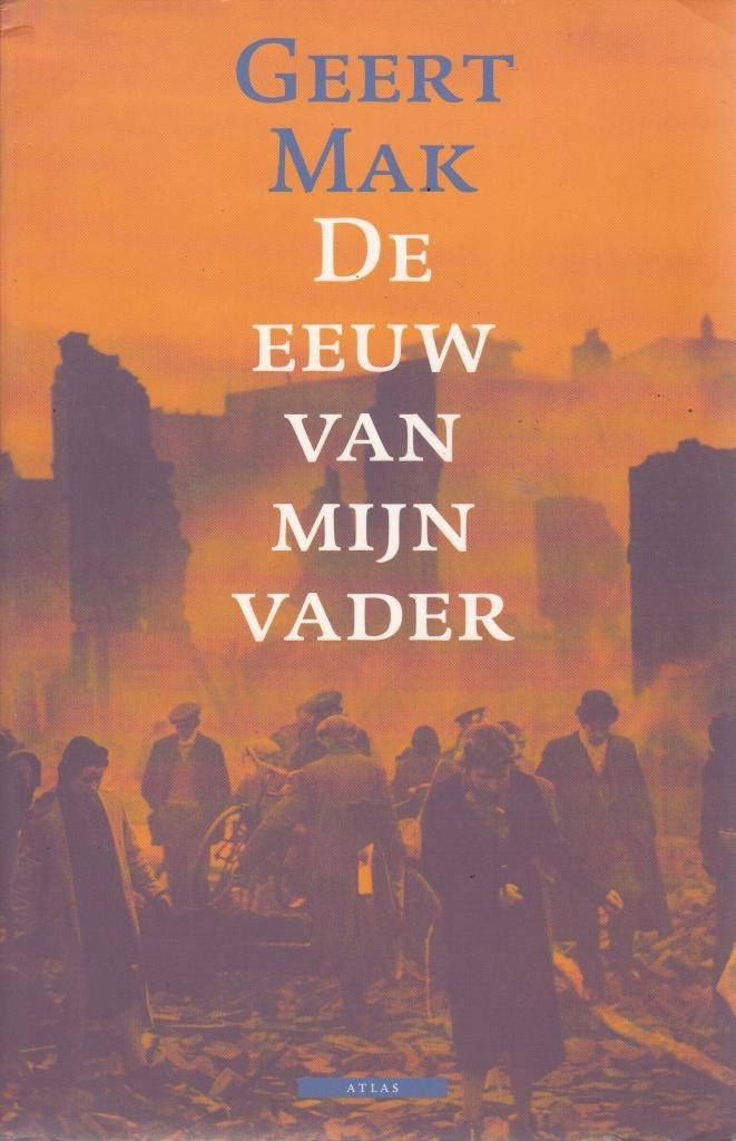 De Eeuw Van Mijn Vader