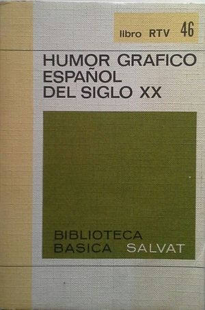 Humor Gráfico Español del Siglo XX