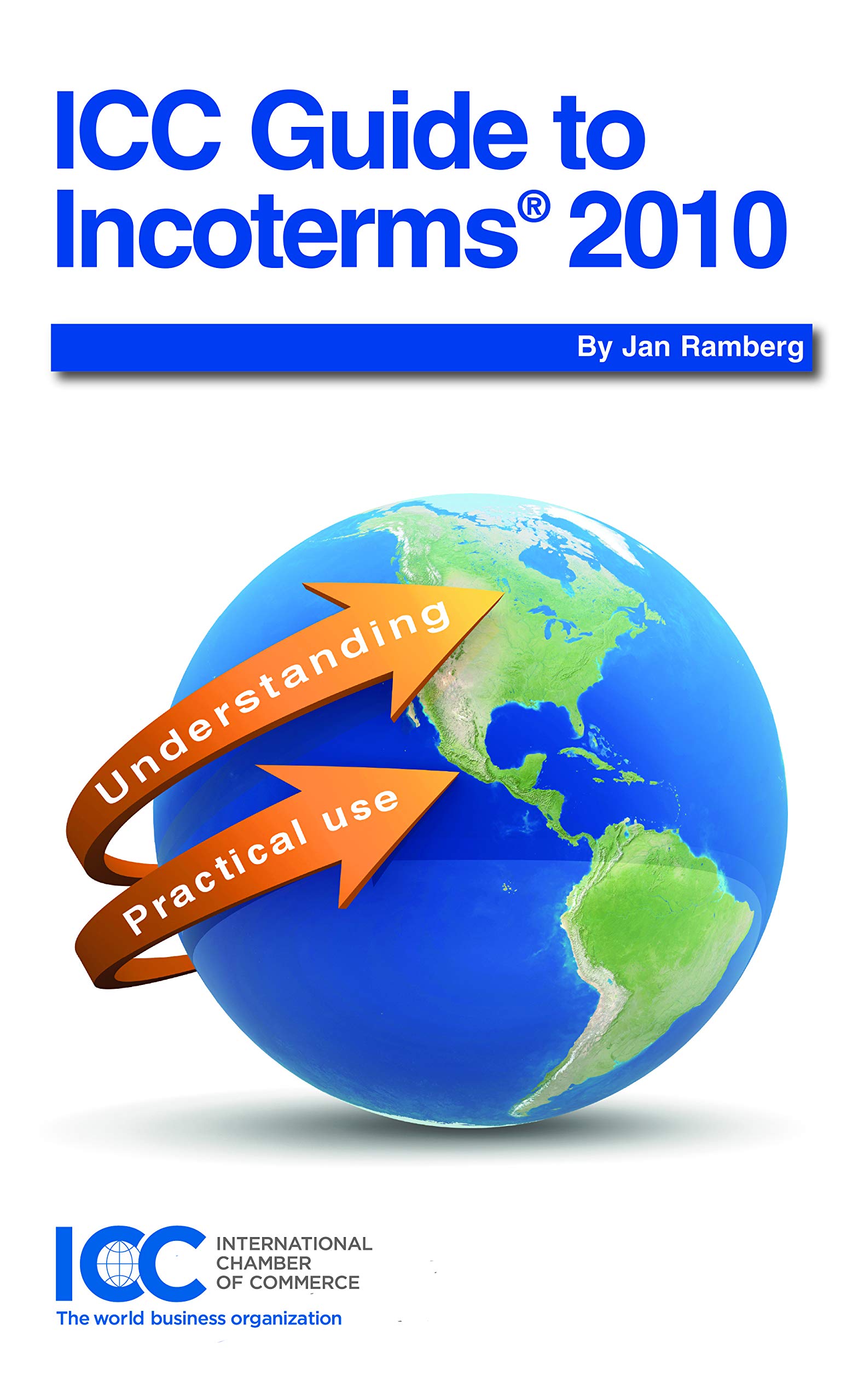 ICC Guide to Incoterms 2010