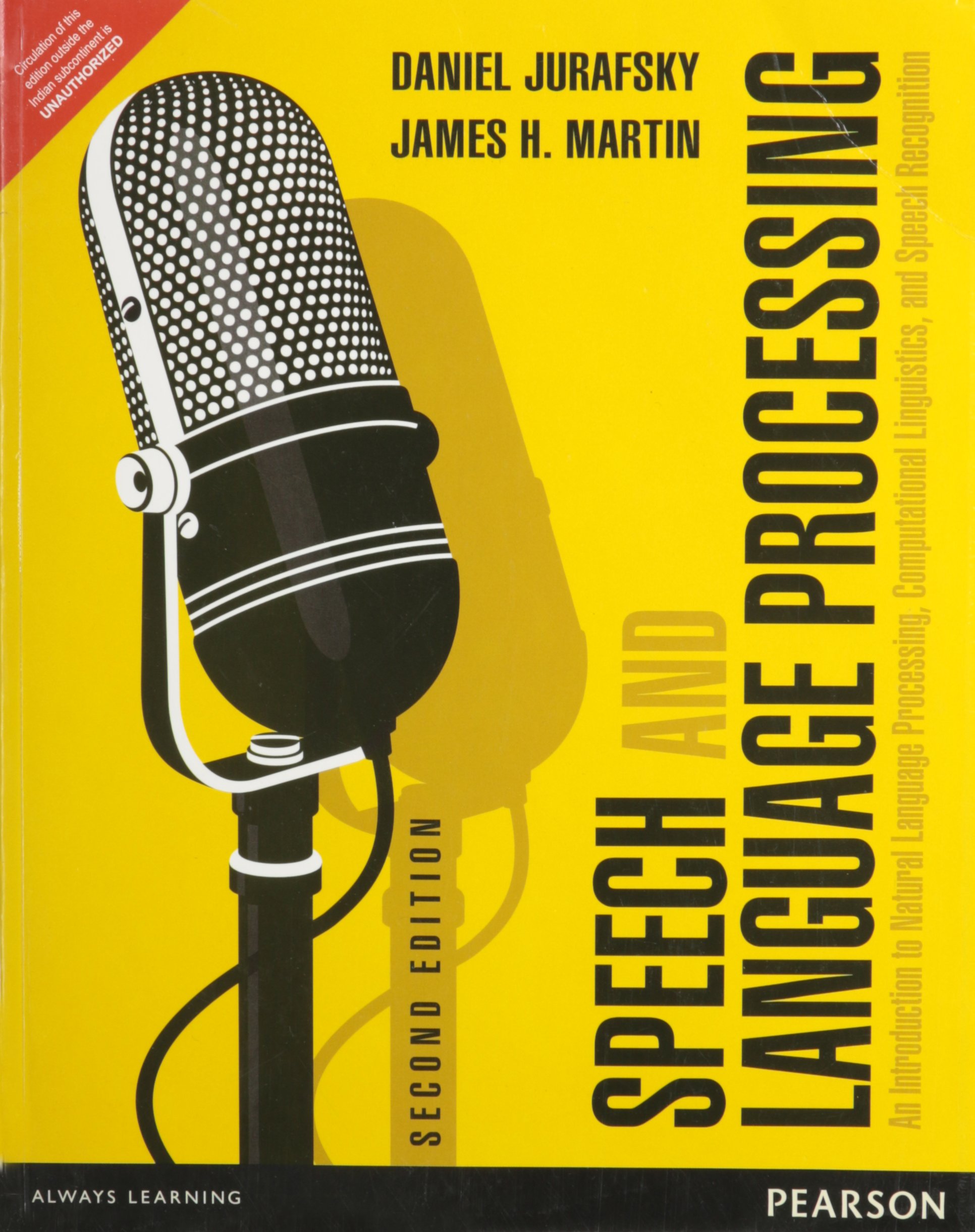 Speech And Language Processing: An Introduction to Natural Language Processing, Computational Linguistics And Speech Recognition, 2nd Edn