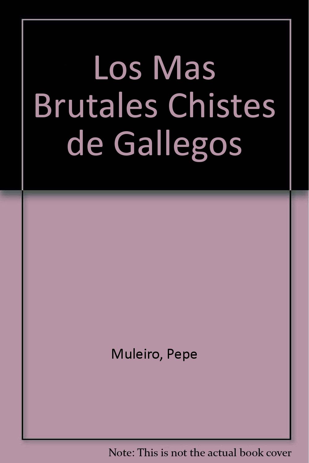 Los Mas Brutales Chistes de Gallegos