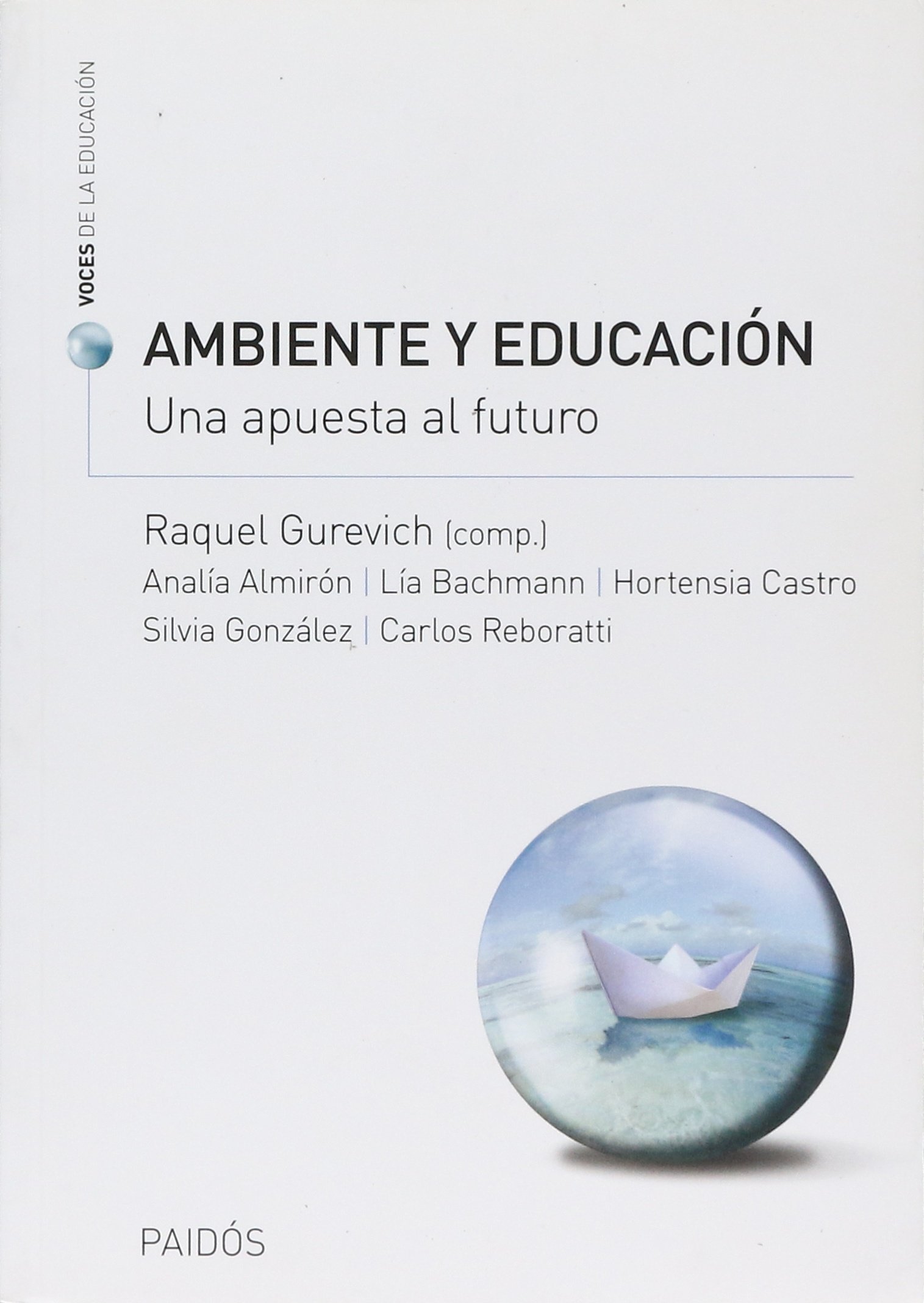 Ambiente y Educacion Una Apuesta a