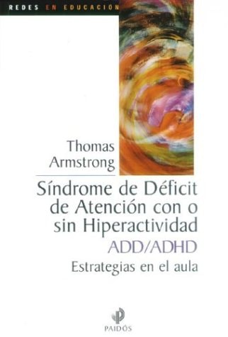 Síndrome de déficit de atención con o sin hiperactividad