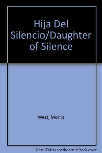 Hija Del Silencio/daughter of Silence